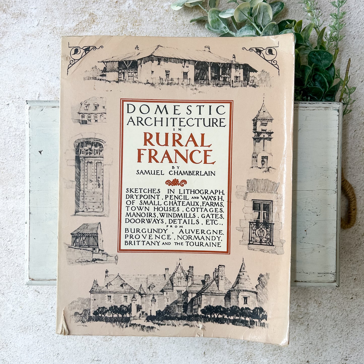 1981 Reprint Domestic Architecture in Rural France RARE